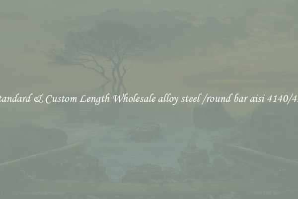 Buy Standard & Custom Length Wholesale alloy steel /round bar aisi 4140/42crmo4