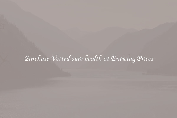 Purchase Vetted sure health at Enticing Prices