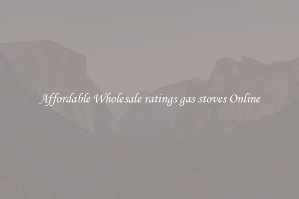 Affordable Wholesale ratings gas stoves Online