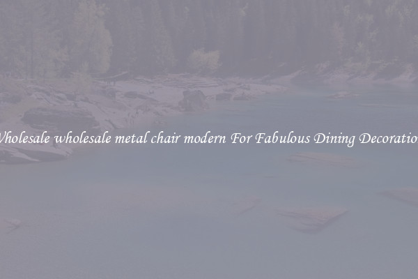 Wholesale wholesale metal chair modern For Fabulous Dining Decorations